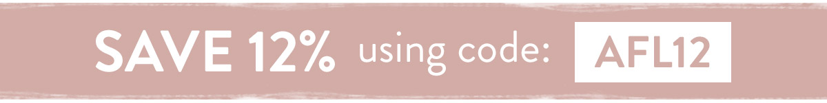 Save 12% using code AFL12 - use by Sunday 12th September