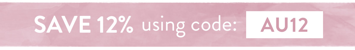 Save 12% on all orders with code AU12