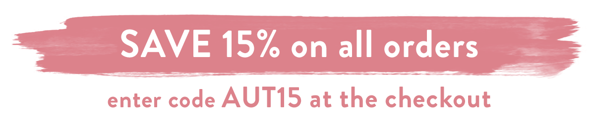 Save 15% with code AUT15
