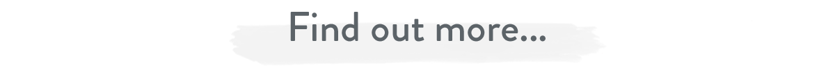 Find out more