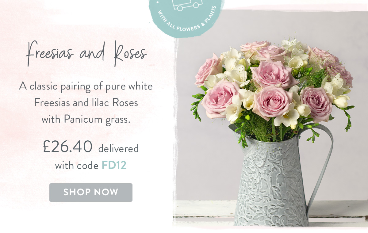 Freesias and Roses - only &pound;26.40