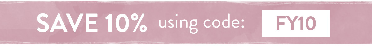 Save 10% using code FY10 - use by Midnight Sunday 13th February