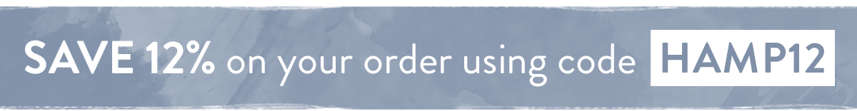 Save 12% on your order using code HAMP12