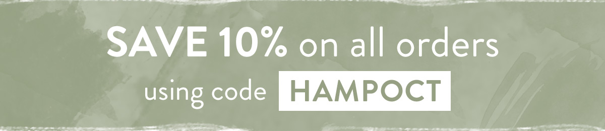 Enjoy 10% off with code HAMPOCT