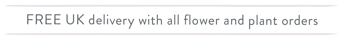 Free UK Delivery with all Flowers and Plants