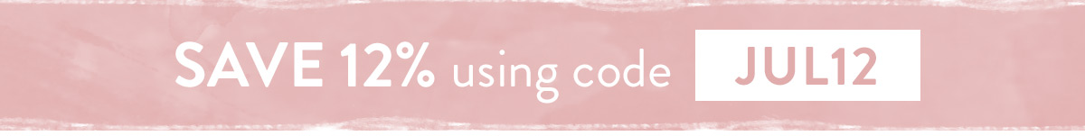 Enjoy 12% off with code JUL12