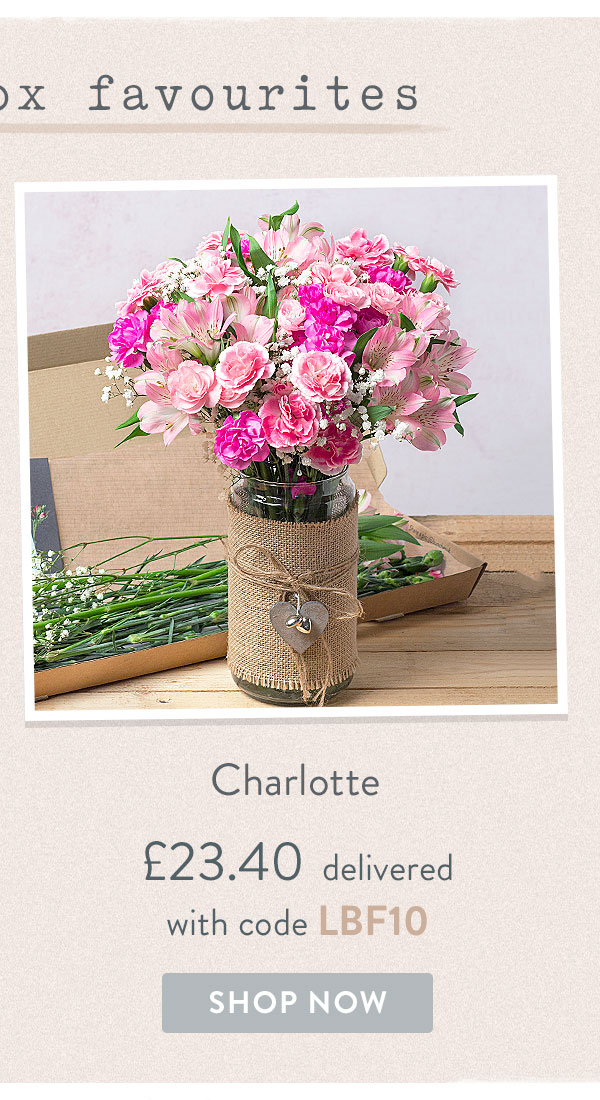 Charlotte - Only &pound;23.40 delivered with code
