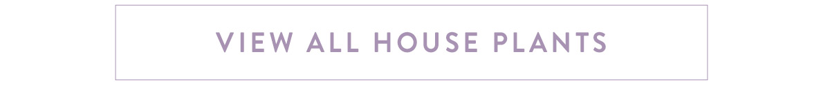 View all house plants