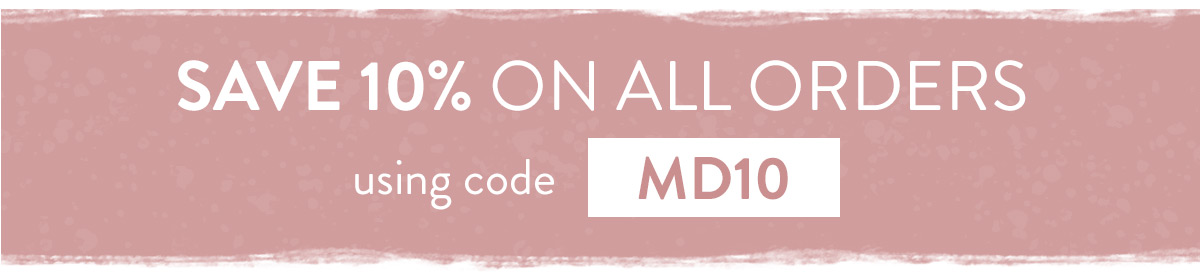 Enjoy 10% off with code MD10