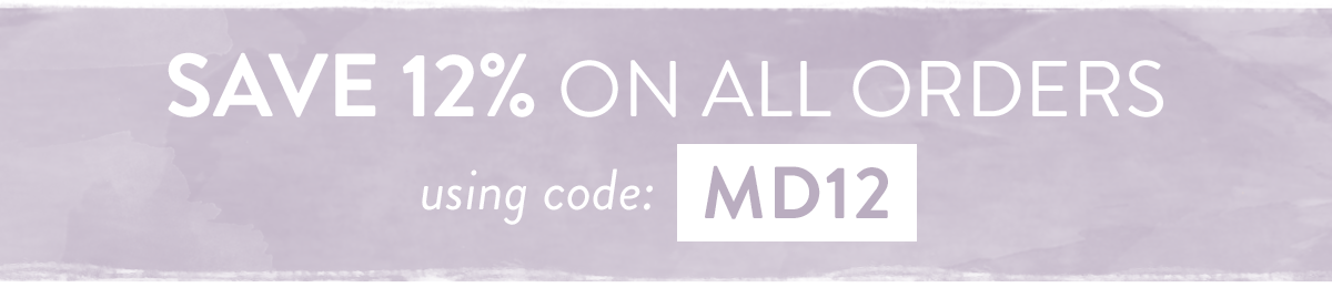 Save 12% with code MD12