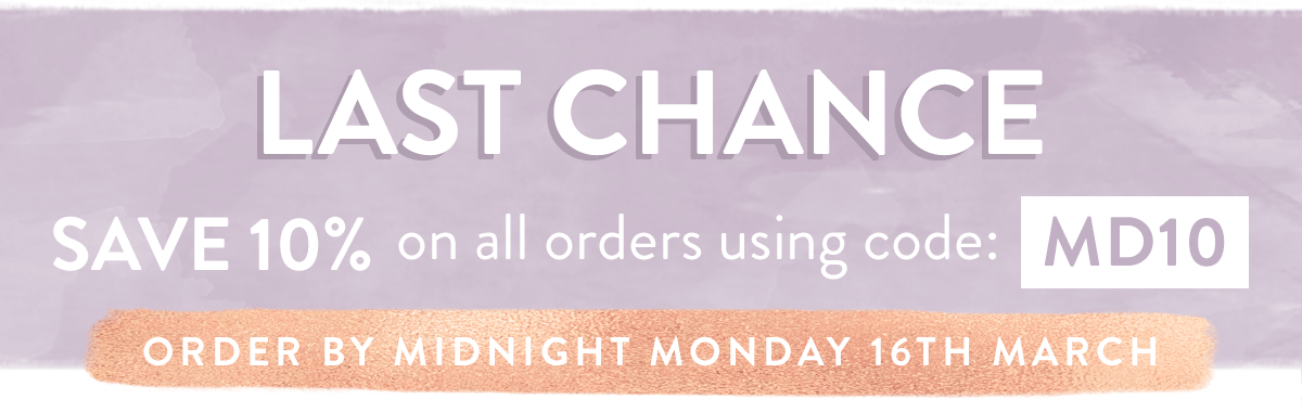 Save 10% on all orders with code MD10 - LAST CHANCE
