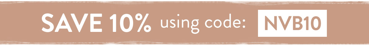 Save 10% using code NVB10 - use by Sunday 7th November