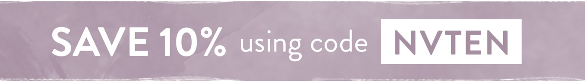 Enjoy 10% off with code NVTEN