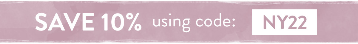 Save 10% using code NY22 - use by Midnight Sunday 9th January
