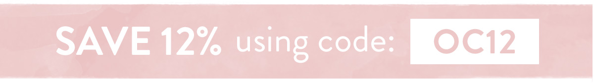 Save 12% on all orders with code OC12