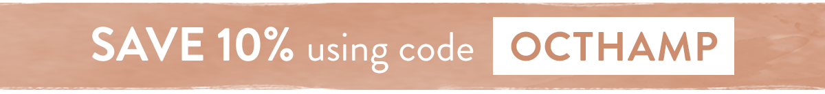 Enjoy 10% off with code OCTHAMP