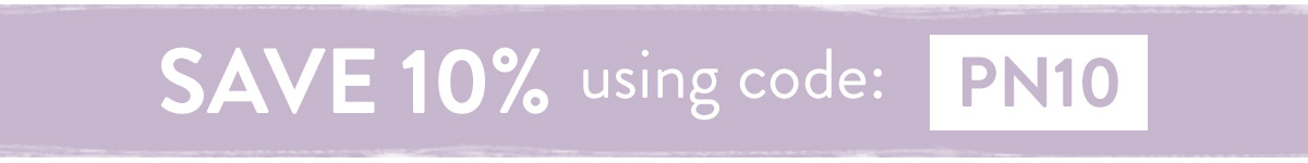Save 10% using code PN10 - use by Sunday 13th June