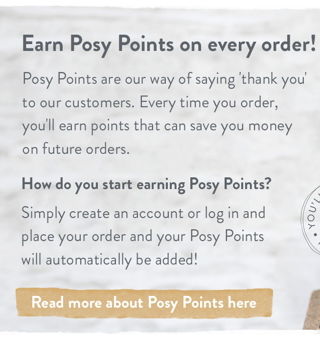 Earn Posy Points with every order