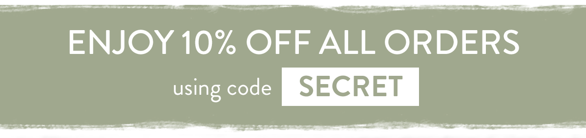Enjoy 10% off with code SECRET