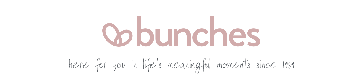 Bunches.co.uk - here for you in life's meaningful moments - since 1989