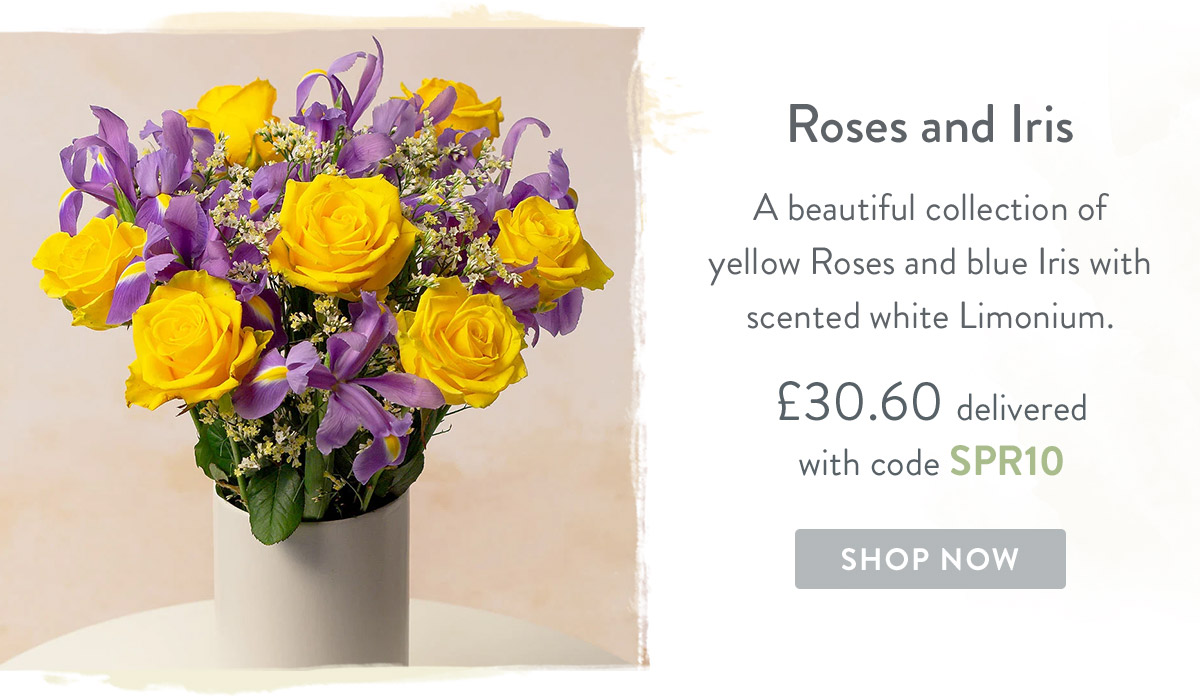 Roses and Iris - only &pound;30.60 delivered
