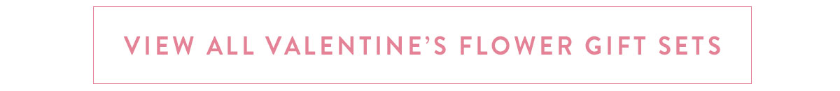Valentine's Flower Gift Sets