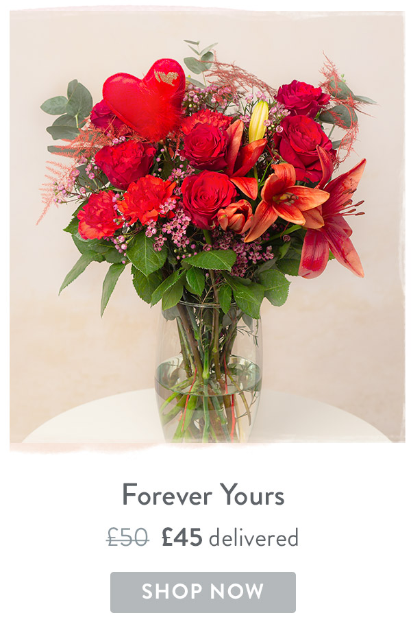 Forever Yours - Only &pound;45 delivered