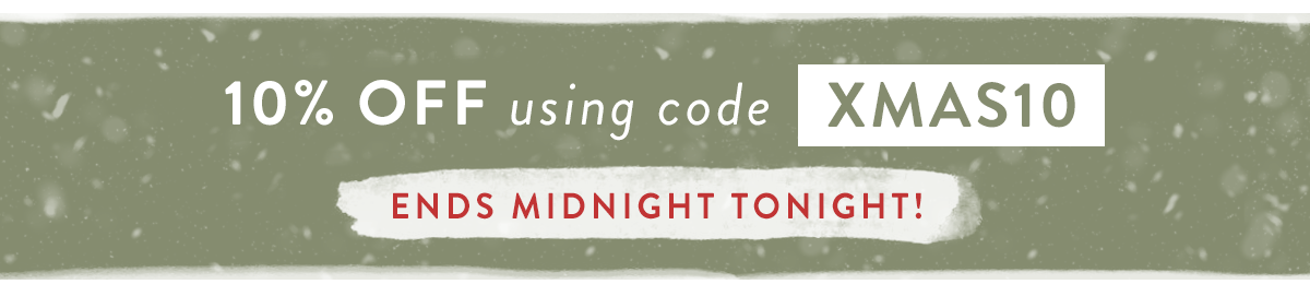 Save 10% with code XMAS10