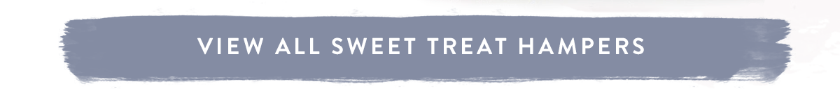 Click here to view all sweet treat Hampers