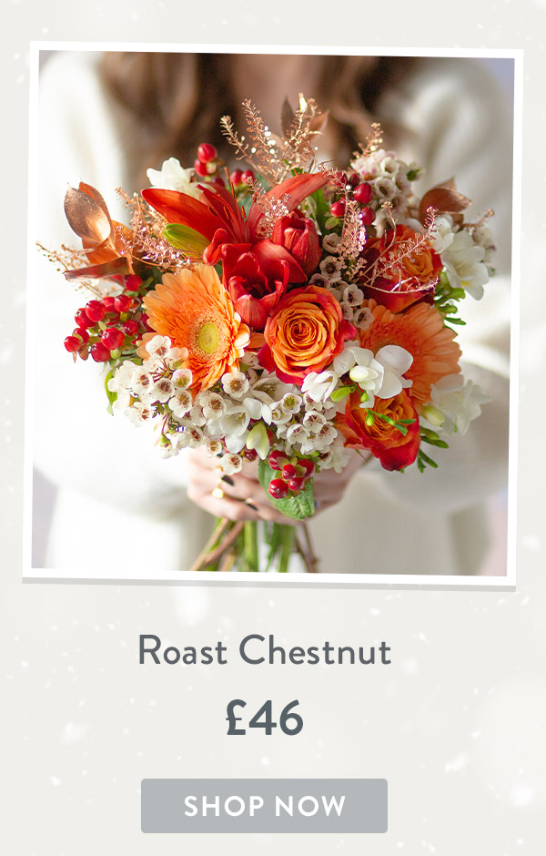 Roast Chestnut - &pound;46