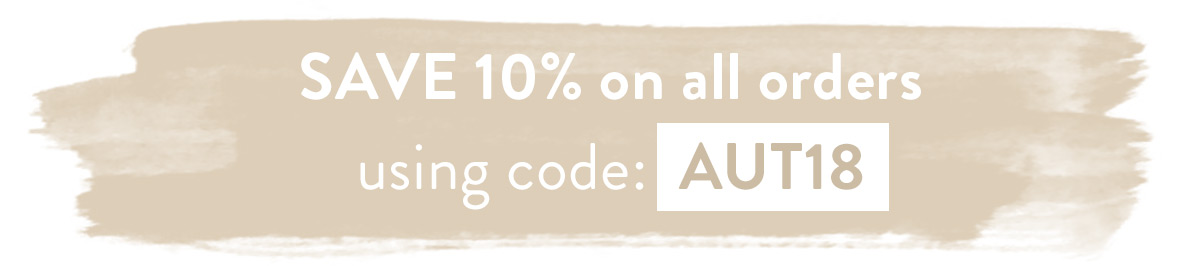 Save 10% with code AUT18