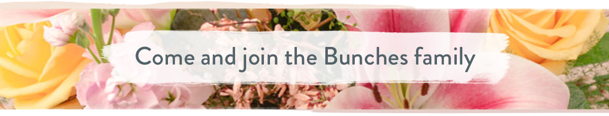 Come and join the Bunches family