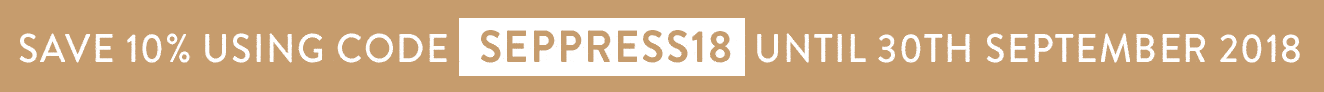 Use code SEPPRESS18 for 10% until 30th September 2018