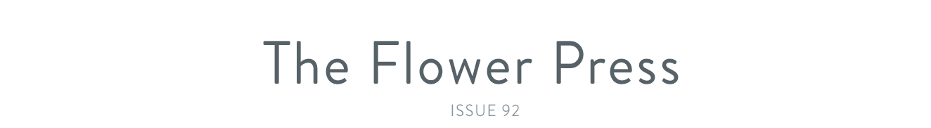 The Flower Press - issue 92
