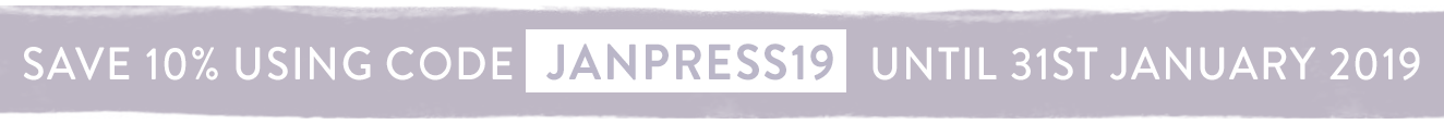 Use code JANPRESS19 for 10% off until 31st January 2019