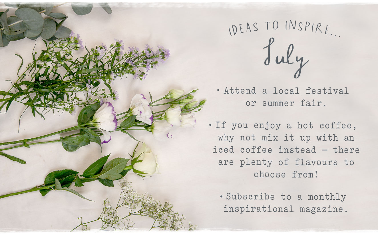 Ideas to inspire July...