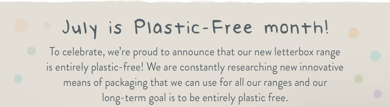 July is Plastic Free Month